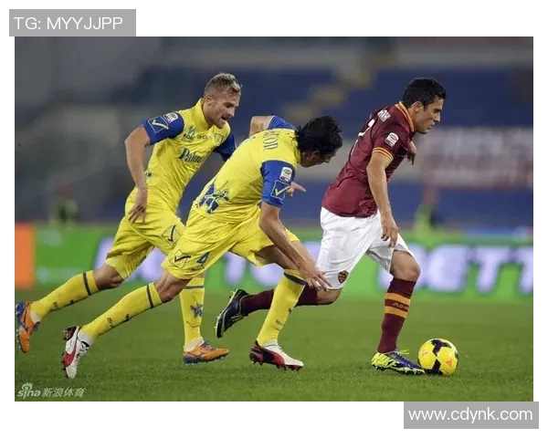 切沃与罗马激战正酣实况回顾与精彩瞬间分析